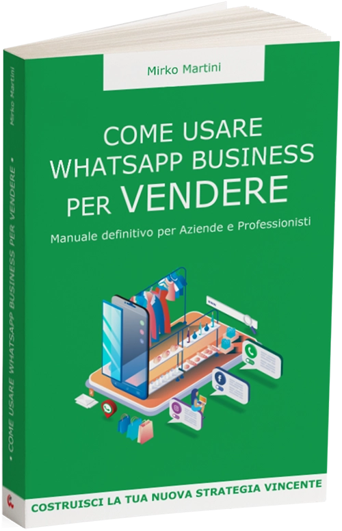 Libro Whatsapp Business - Mirko Martini