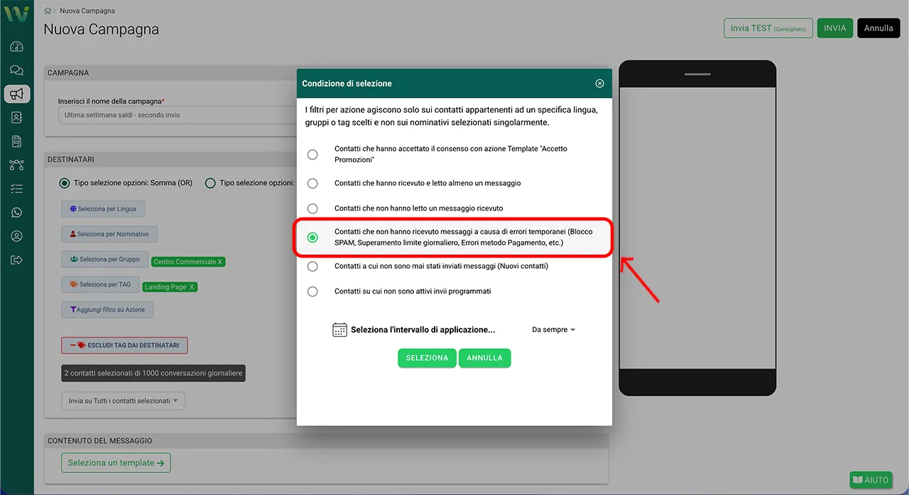 Selezione filtro: contatti che non hanno ricevuto messaggi a causa di errori temporanei