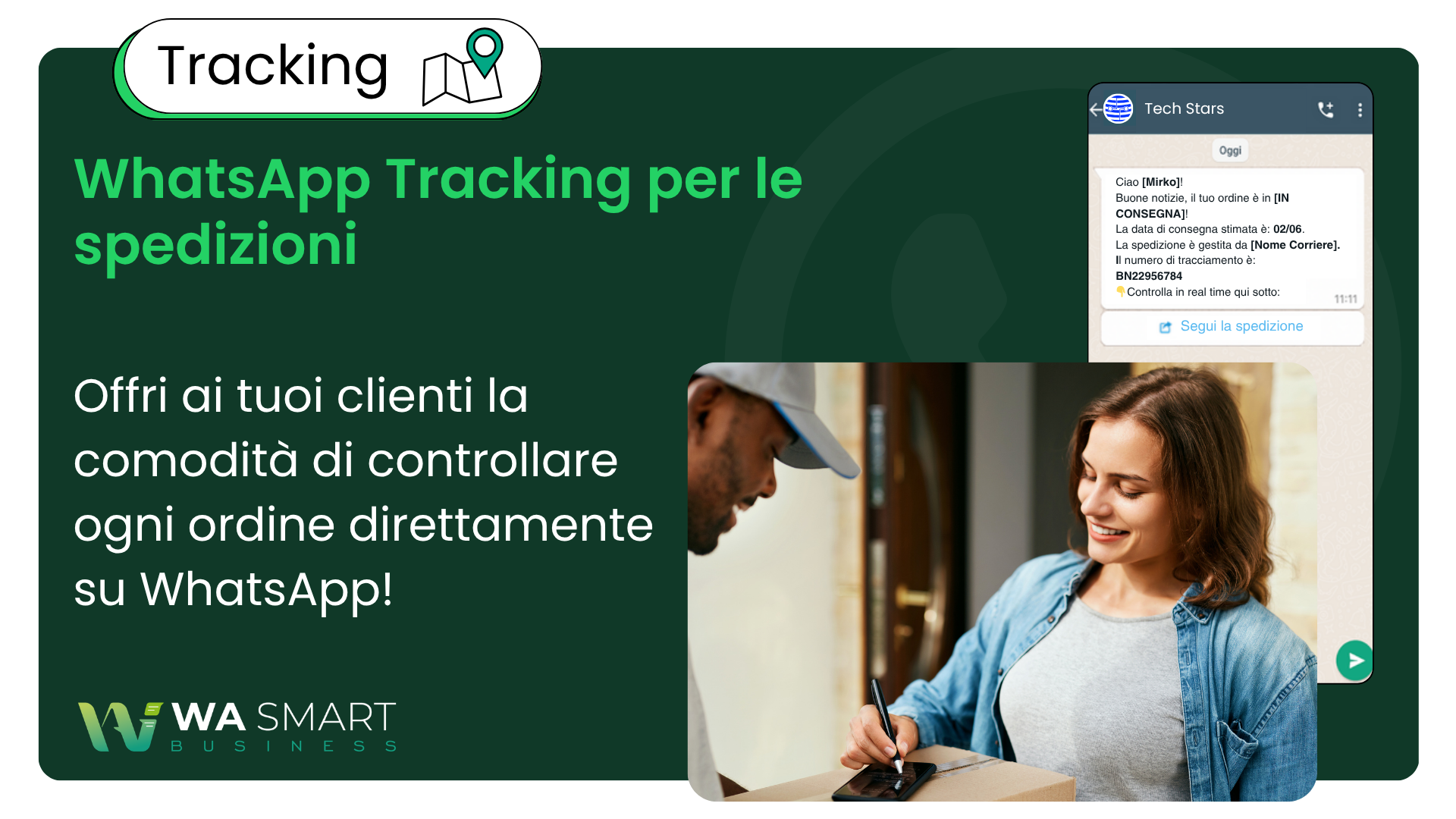 WhatsApp Tracking: invia gli aggiornamenti sulle spedizioni in automatico via chat - WA Smart Business